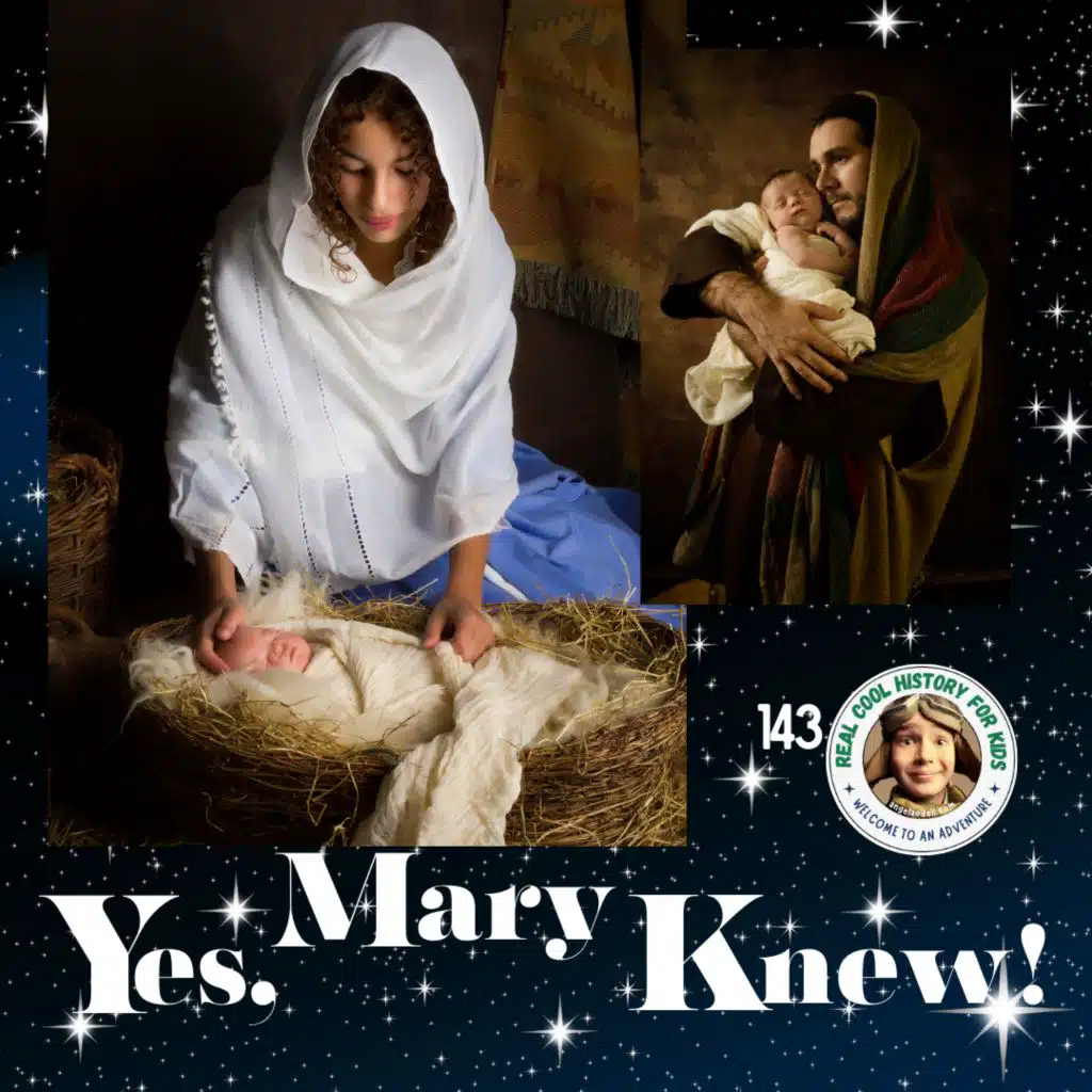 Yes, Mary Knew! (a Special Christmas Story for Isla and Zeke Sindelar)