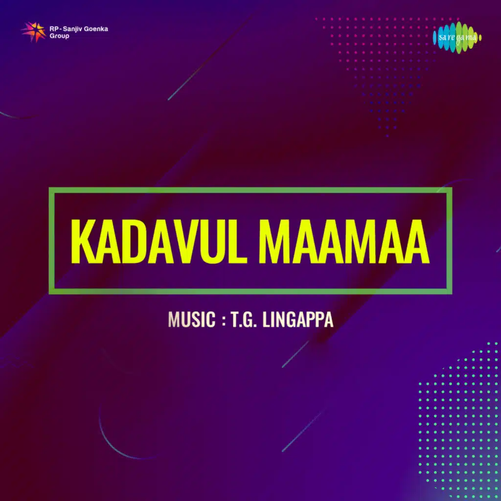 Kadavul Maamaa (Original Motion Picture Soundtrack)