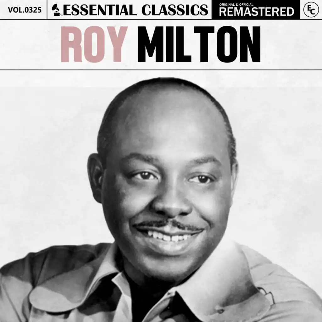 Essential Classics, Vol. 325: Roy Milton