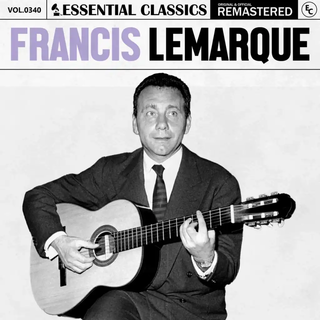 Essential Classics, Vol. 340: Francis Lemarque