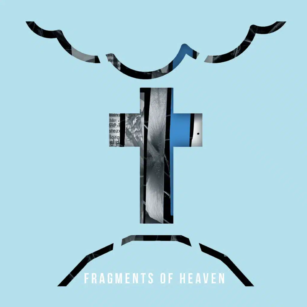 Fragments Of Heaven