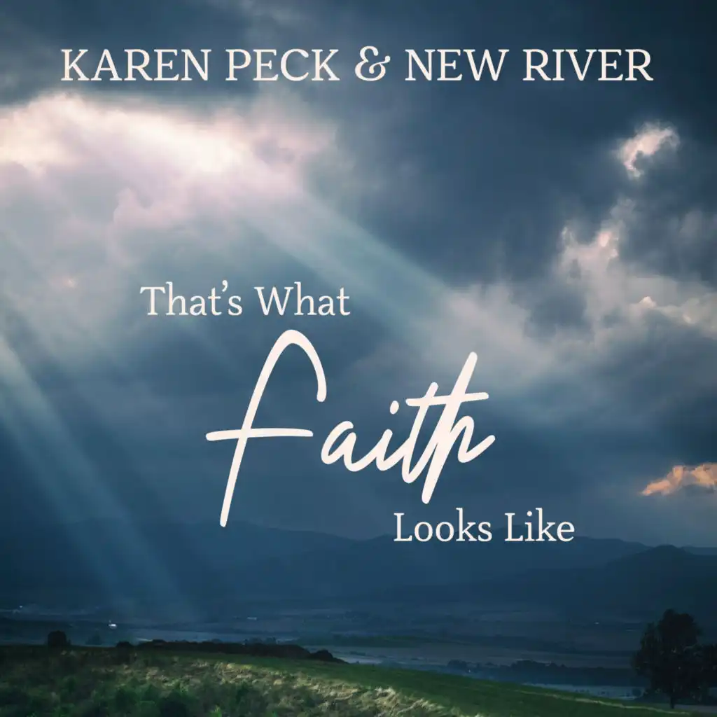 Karen Peck & New River