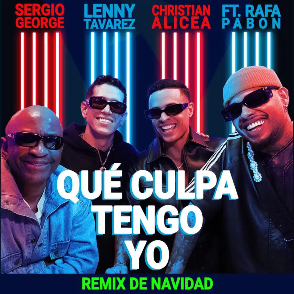 Qué Culpa Tengo Yo (Remix De Navidad) [feat. Rafa Pabön]