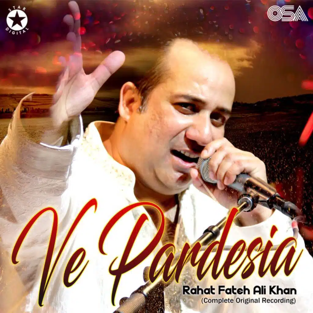 Ve Pardesia (Complete Original Version)