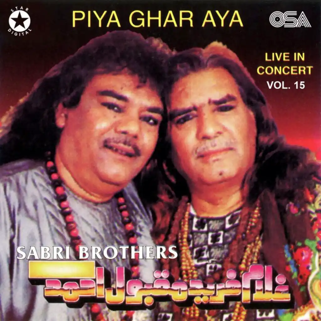 Mera Piya Ghar Aya (Live)