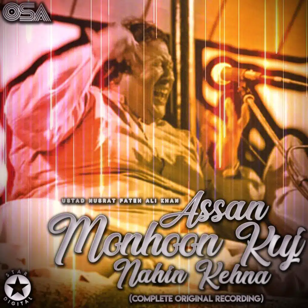 Assan Monhoon Kuj Nahin Kehna (Complete Original Version)