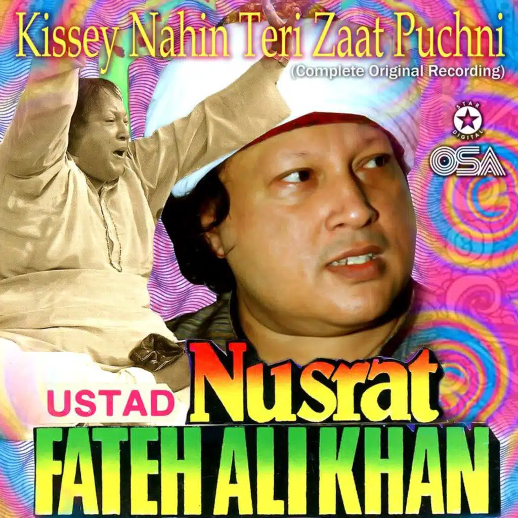 Kissey Nahin Teri Zaat Puchni (Complete Original Version)