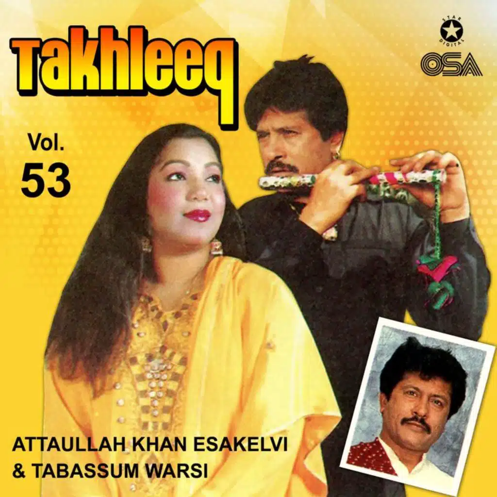 Attaullah Khan Esakhelvi & Tabassum Warsi