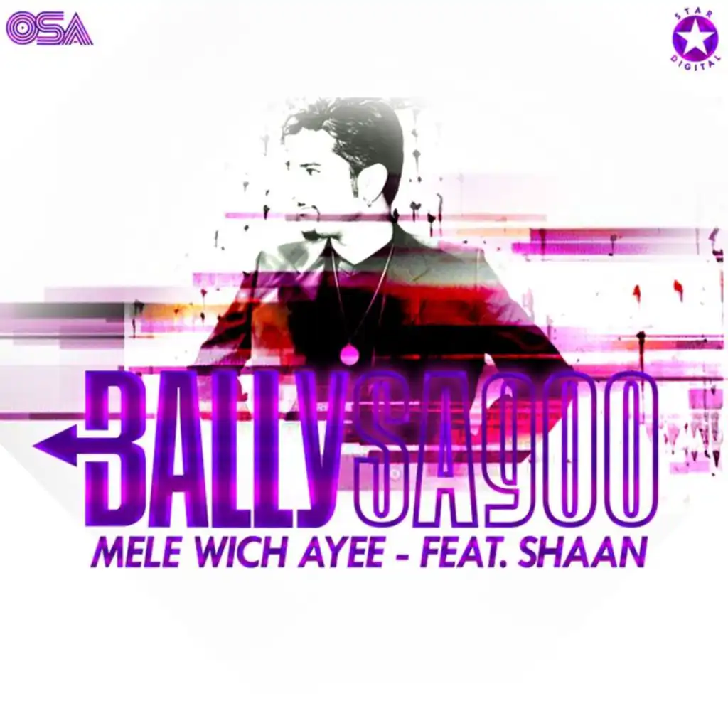 Mele Wich Ayee (feat. Shaan)