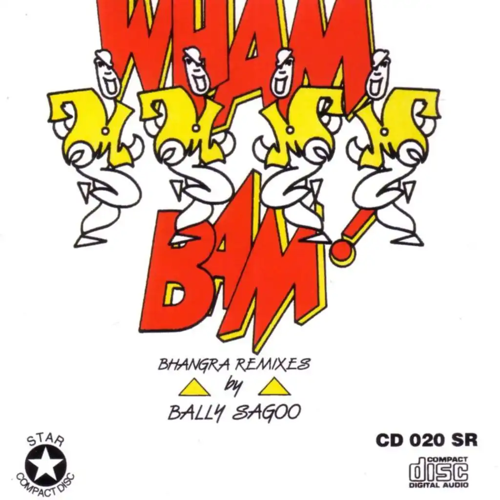 Wham Bam!! (Bhangra Remixes)