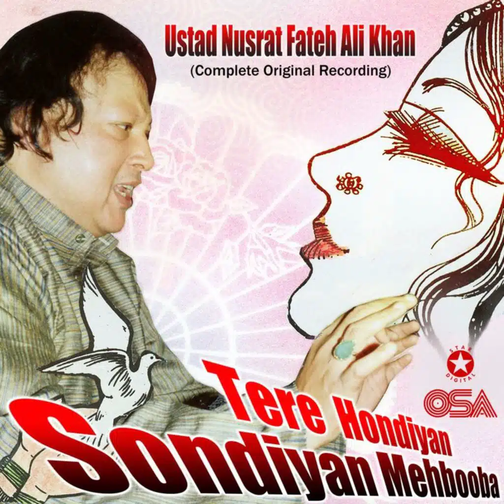 Tere Hondiyan Sondiyan Mehbooba (Complete Original Version)