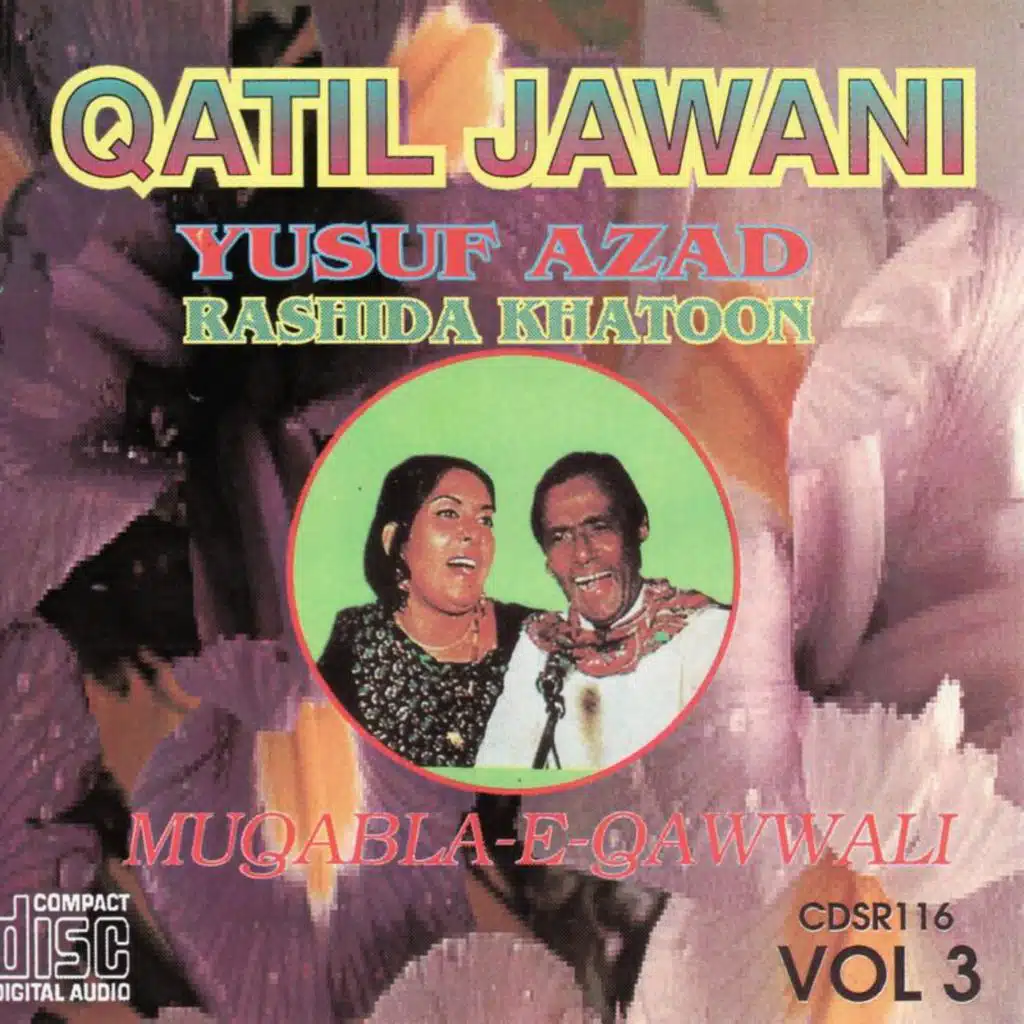 Sare Tasleem Kham Hai (feat. Rashida Khatoon)