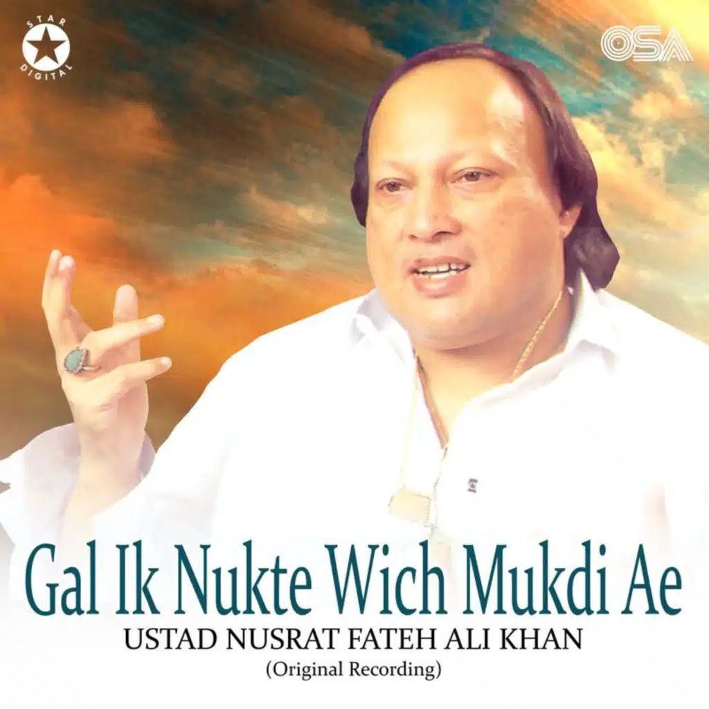 Gal Ik Nukte Wich Mukdi Ae (Complete Original Version)