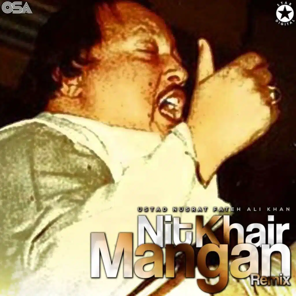 Nit Khair Mangan (Remix)