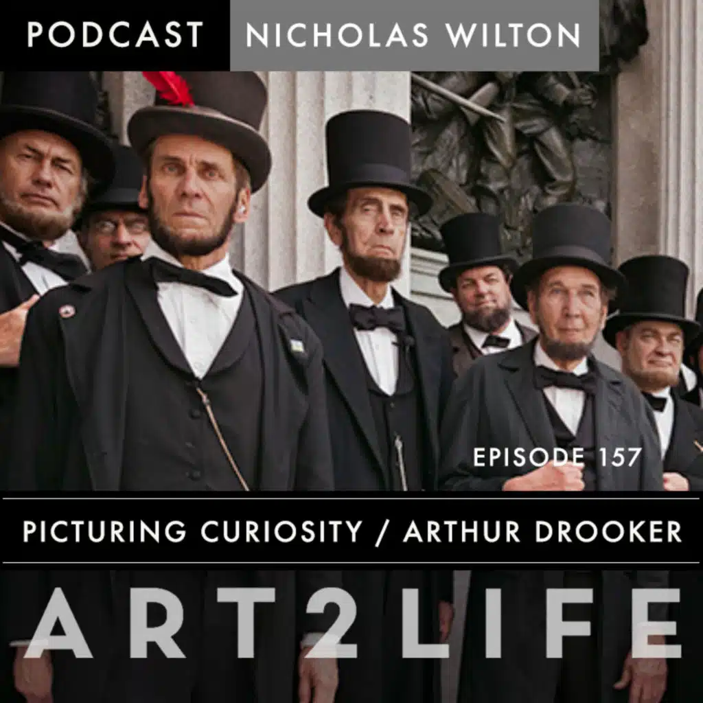Picturing Curiosity - Arthur Drooker - Ep 157