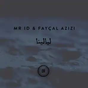 Layalina (feat. Faycal Azizi)