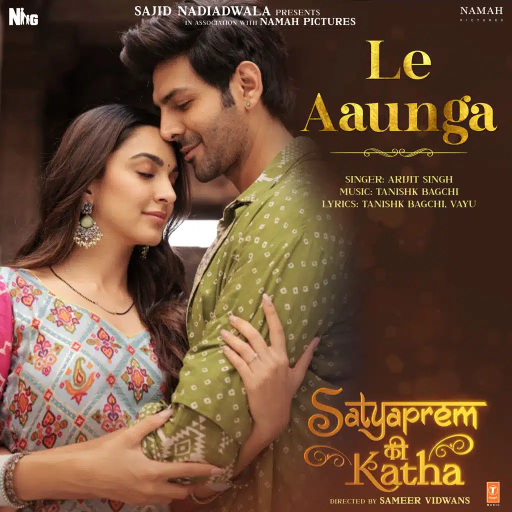 Le Aaunga (From "Satyaprem Ki Katha")