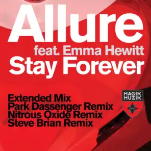 Stay Forever (Nitrous Oxide Remix)