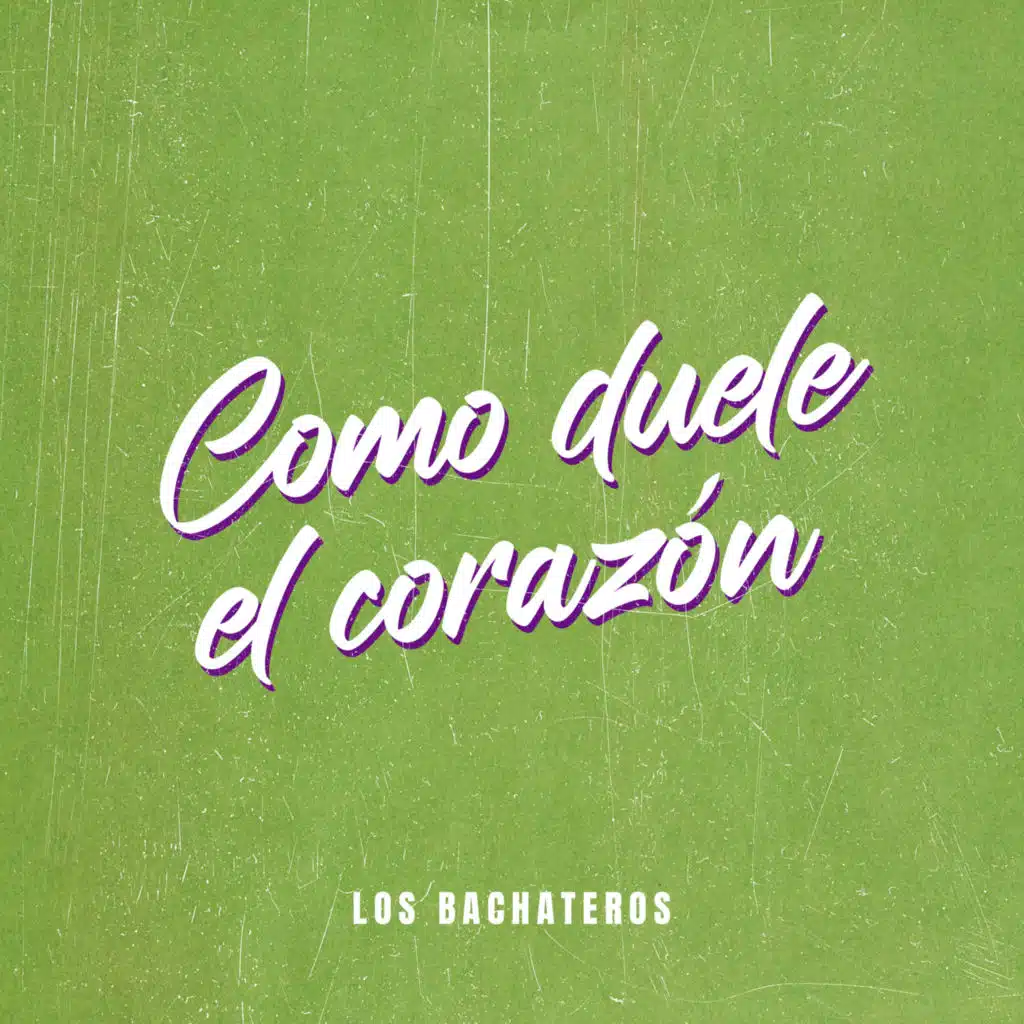 Como Duele El Corazón