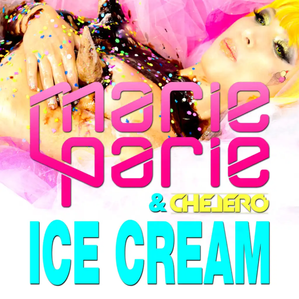 Ice Cream (Radio Edit) [feat. Chelero]