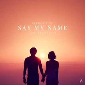 Say My Name (Extended) [feat. Kinnie Lane]
