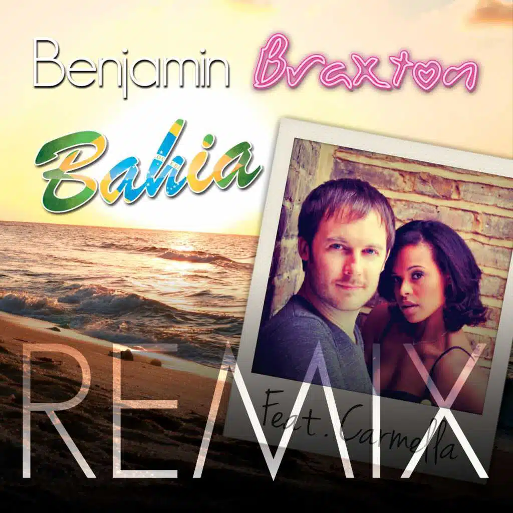 Bahia (Remixes) [feat. Carmella]