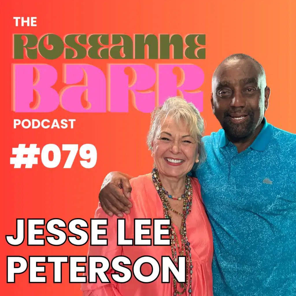 "Ain't Nobody Good" with Jesse Lee Peterson | The Roseanne Barr Podcast #079