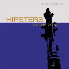 Hipsters in the Zone