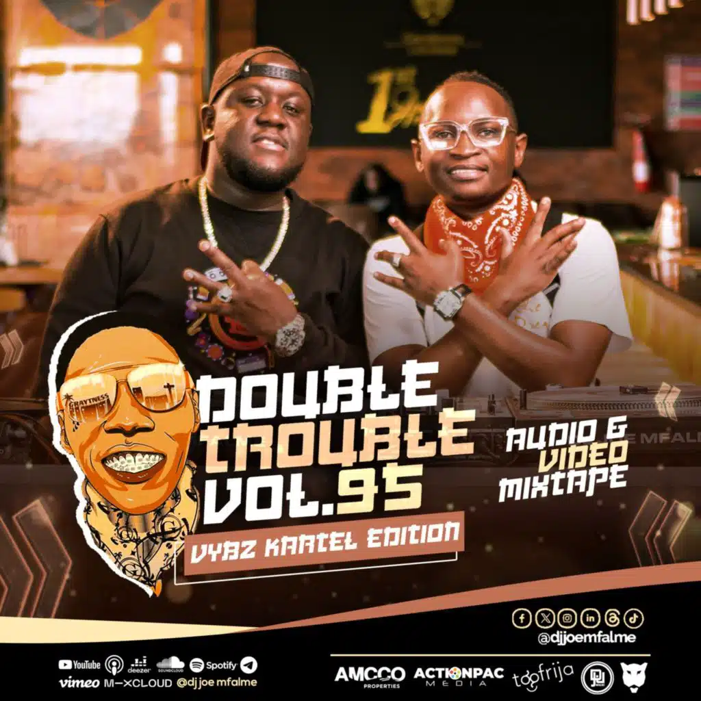 The Double Trouble Mixxtape 2024 Volume 95 Vybz Kartel Edition