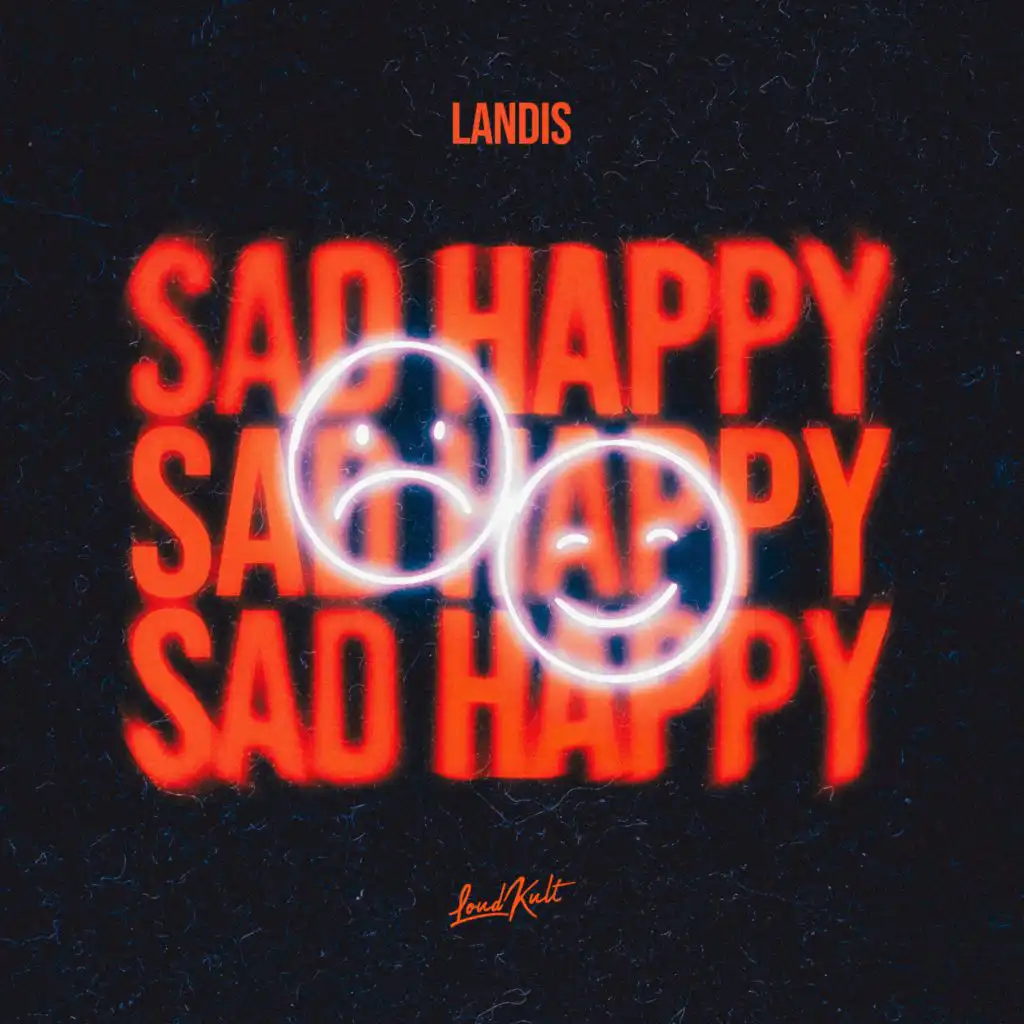 Sad Happy