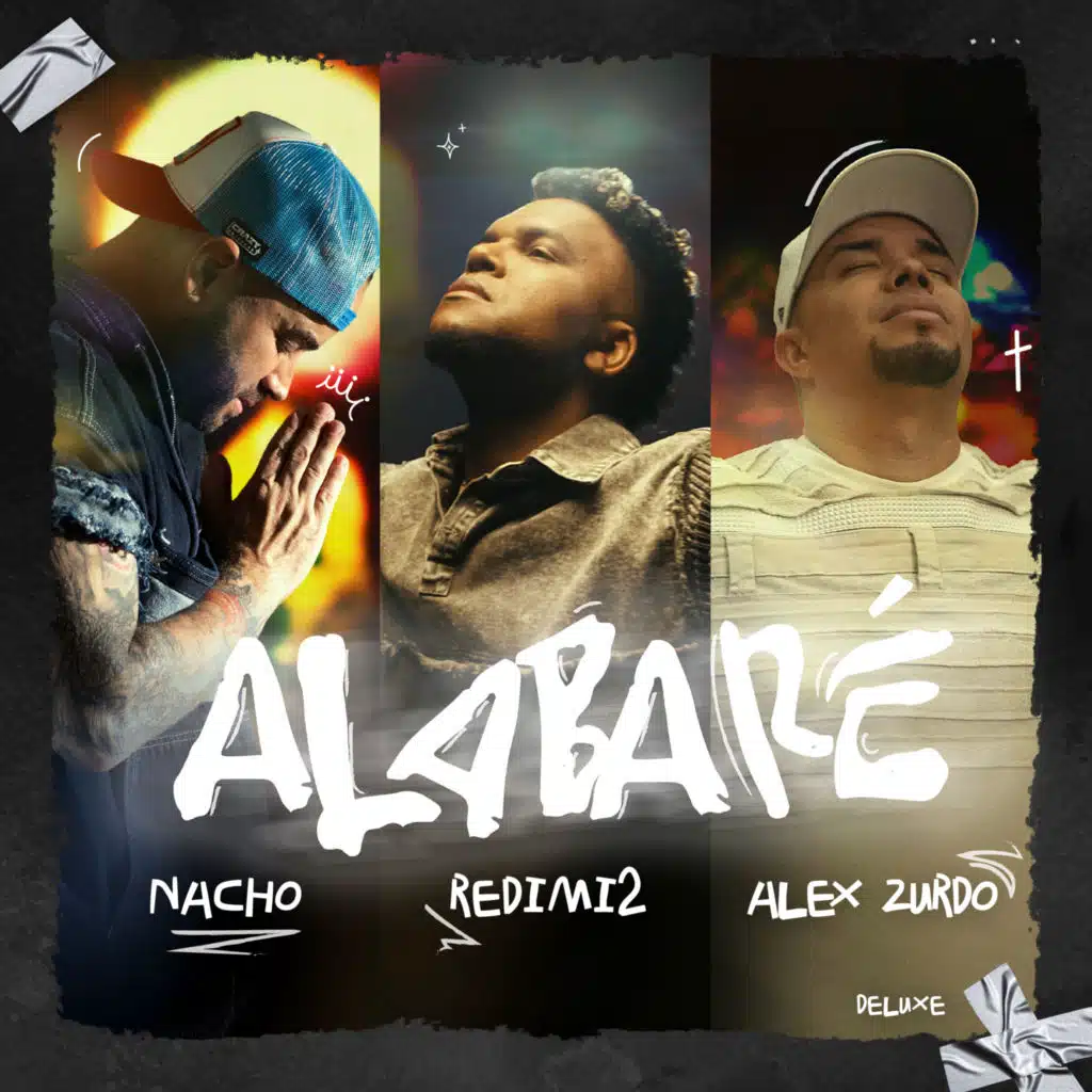 Nacho, Redimi2 & Alex Zurdo