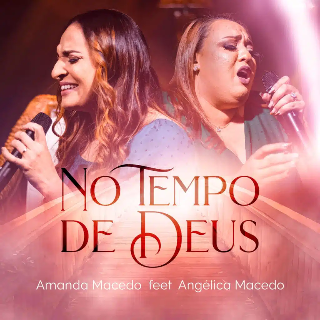 Tempo de Deus (feat. Angélica Macedo)