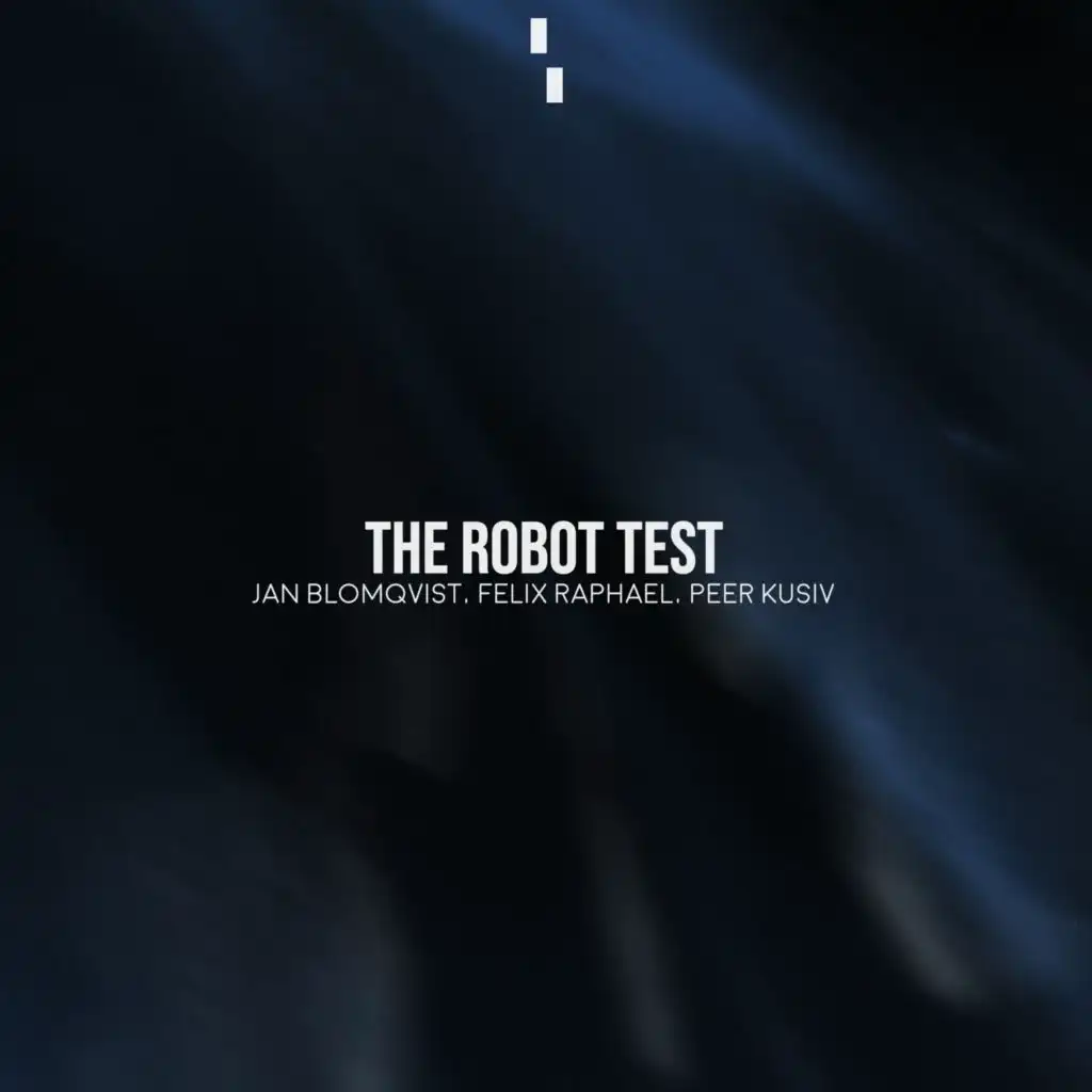 The Robot Test (Extended Mix)