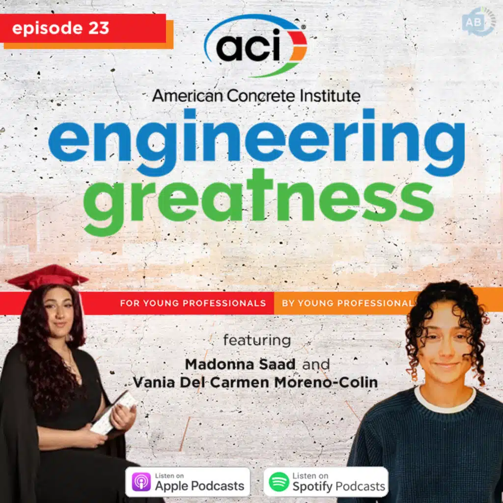 Ep 23 - Engineering Greatness with Madonna Saad + Vania Del Carmen Moreno-Colin