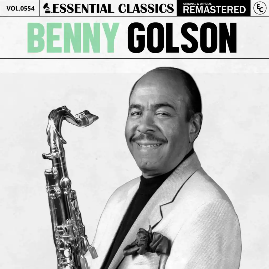 Essential Classics, Vol. 554: Benny Golson