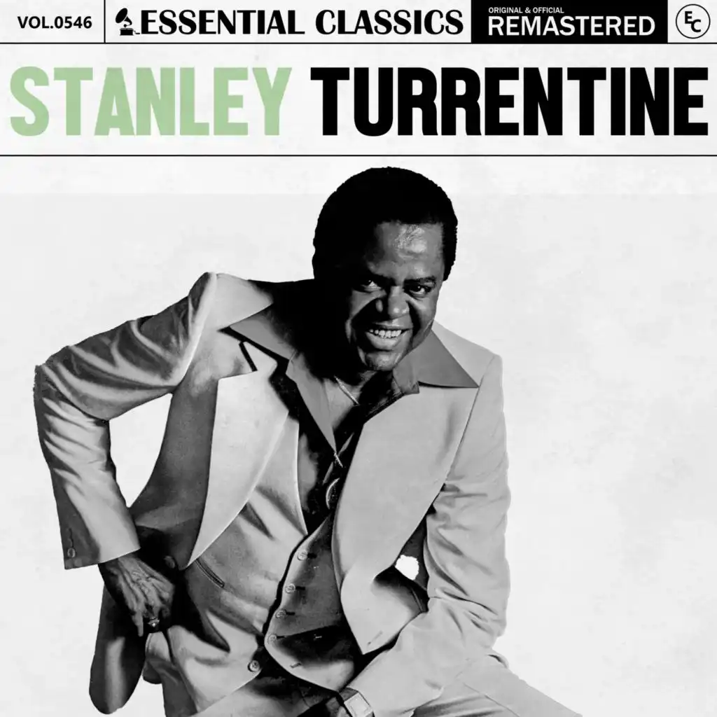 Essential Classics, Vol. 546: Stanley Turrentine