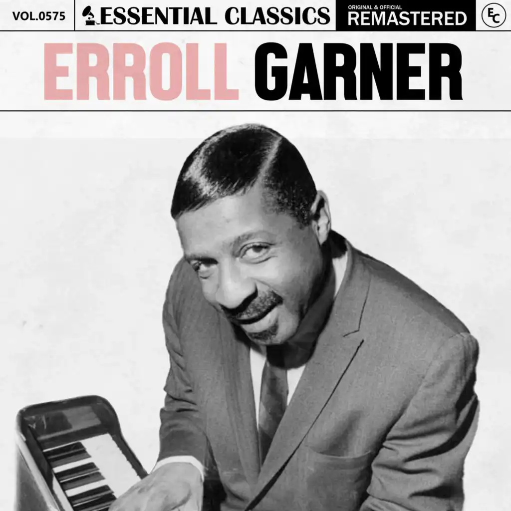 Essential Classics, Vol. 575: Erroll Garner