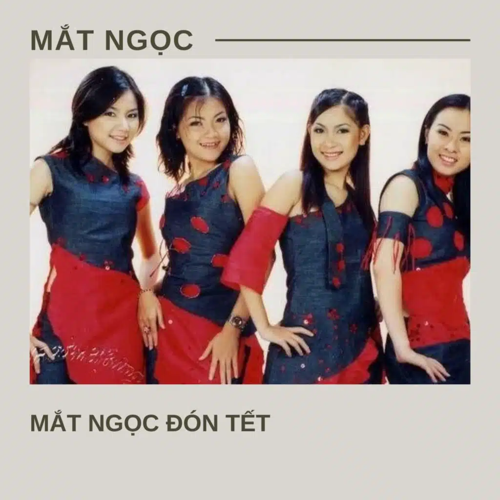 Mắt Ngọc Đón Tết