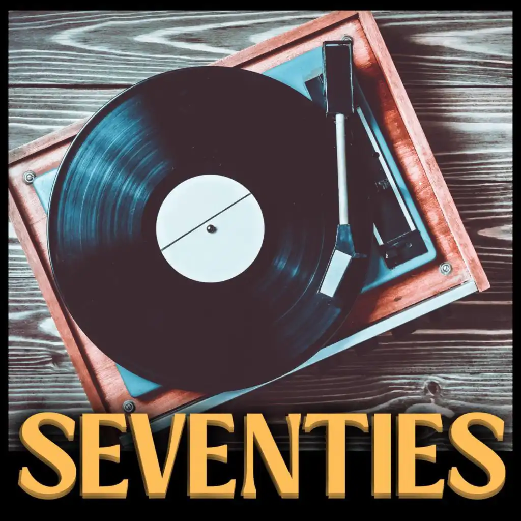 Seventies 70 Greatest Hits from the 70s