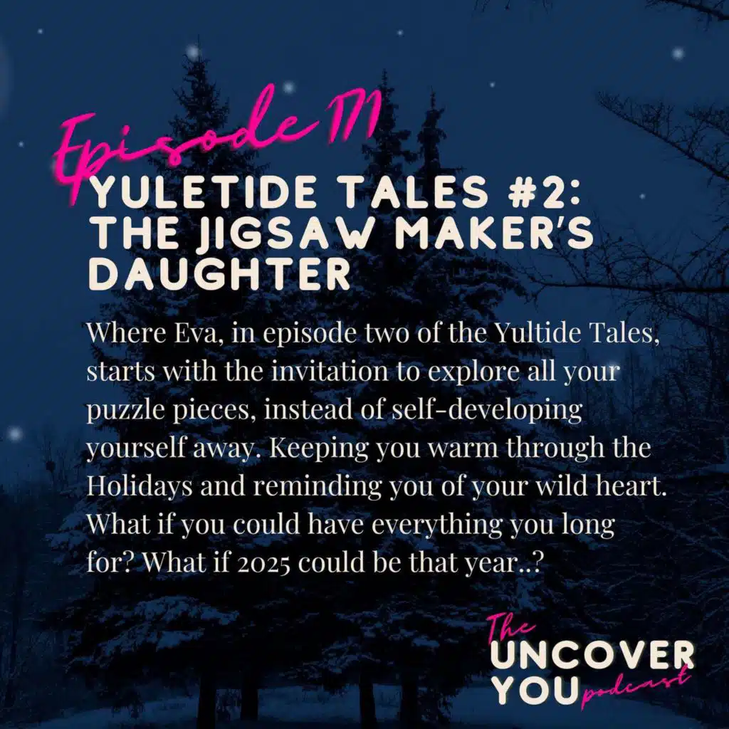 Ep 171: Yuletide Tales: The Jigsaw Maker’s Daughter