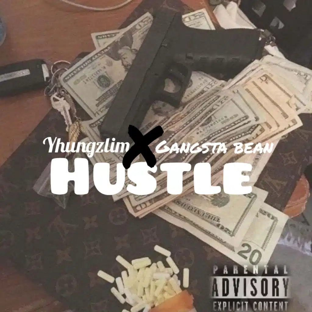 Hustle (feat. Gangsta bean)