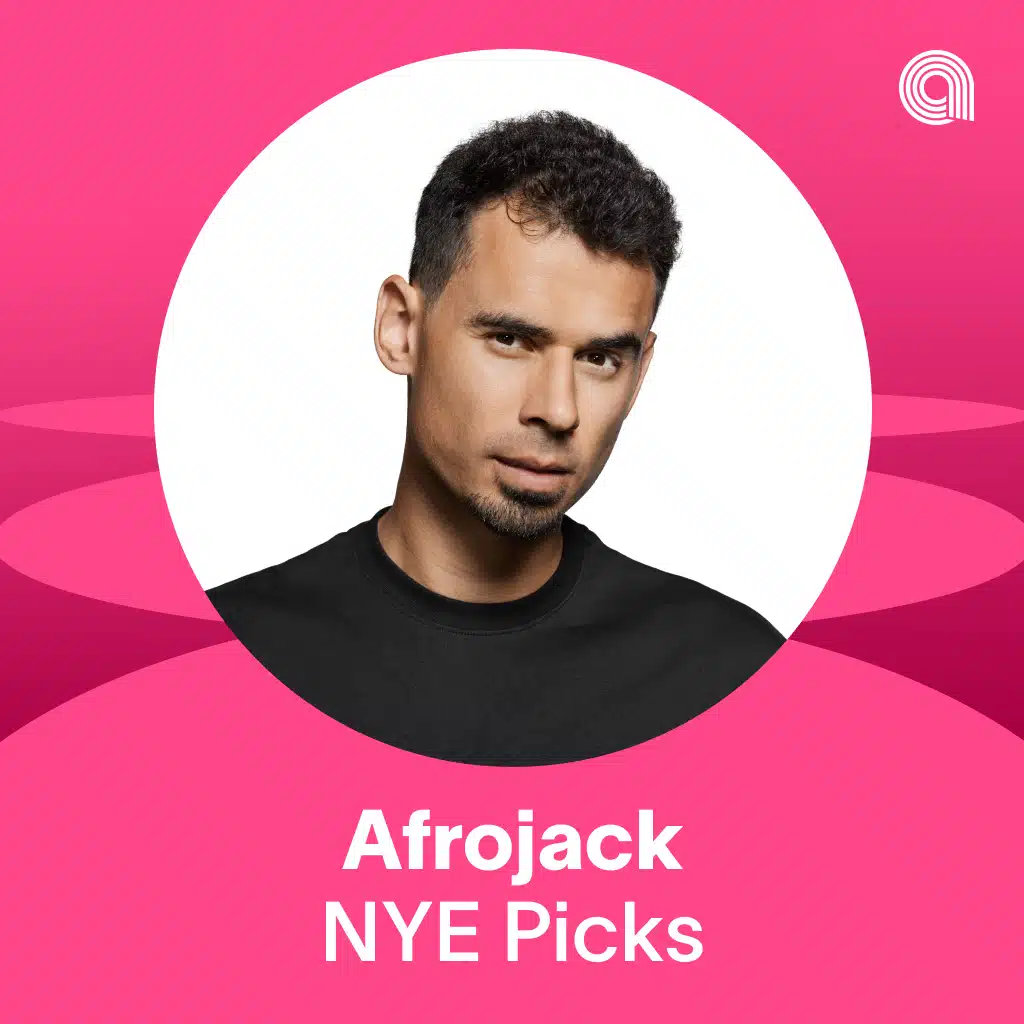 Afrojack NYE Picks