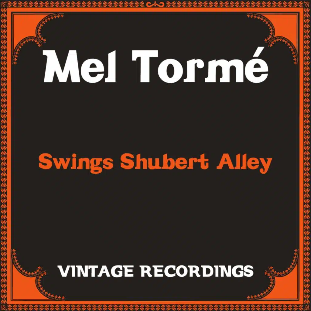 Swings Shubert Alley (HQ Remastered)