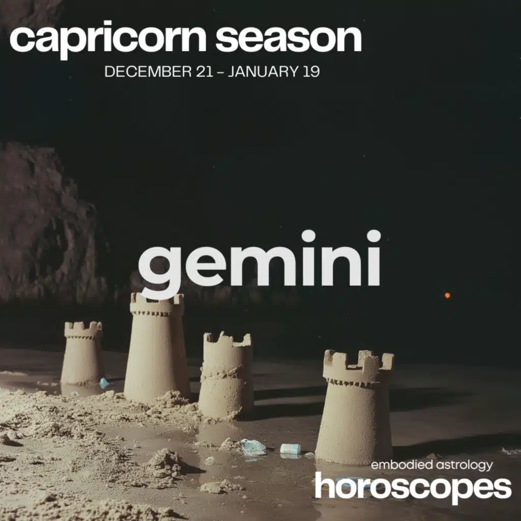 GEMINI Horoscope for Capricorn Season (December 21, 2024-January 19, 2025)