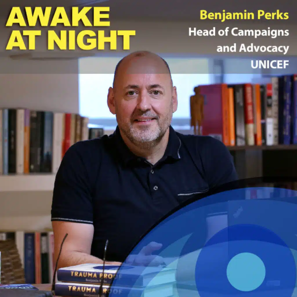 Love Is the One Thing that Solves Everything - Benjamin Perks - Head of Campaigns and Advocacy - UNICEF