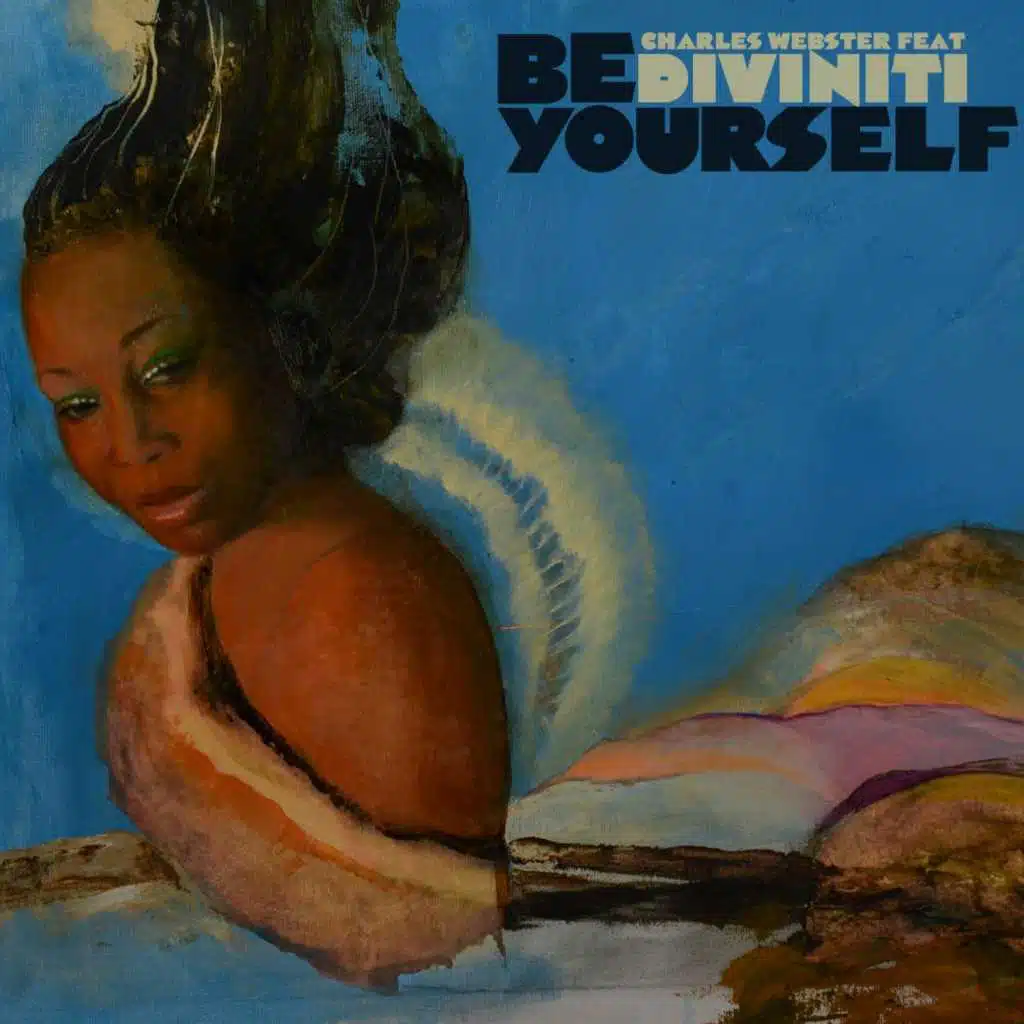 Be Yourself (feat. Diviniti)