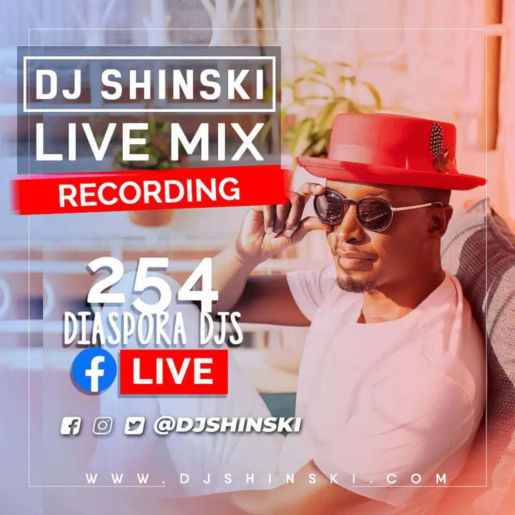 Dj Shinski Live at 254 Djs Facebook group