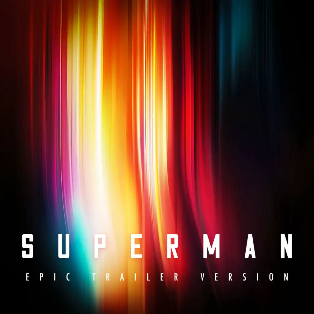 Superman Theme (2025) (Epic Trailer Version)