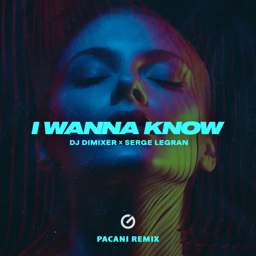 I Wanna Know (Pacani Remix)