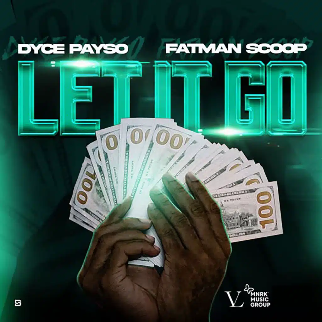 Dyce Payso & Fatman Scoop